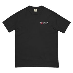Not Your Friend - Heavyweight Tee - Dark Mode